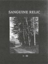 Sanguine Relic : I - III